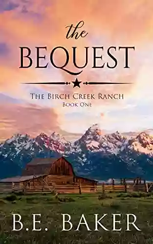 The Bequest (The Birch Creek Ranch 1)