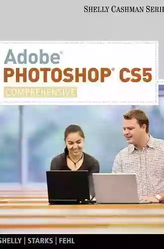 Adobe Photoshop CS5: Comprehensive (SAM 2010 Compatible Products)