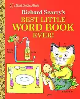 Richard Scarry S Best Little Word Ever (Little Golden Book)