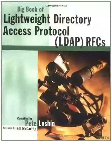 Big Of Lightweight Directory Access Protocol (LDAP) RFCs (The Big Series)