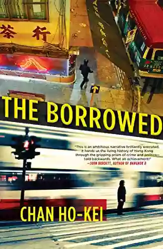 The Borrowed Jeremy Tiang