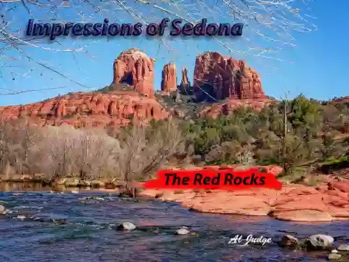 Impressions Of Sedona: The Red Rocks