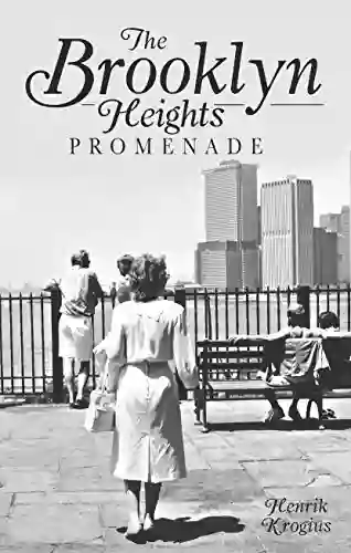 The Brooklyn Heights Promenade (Landmarks)