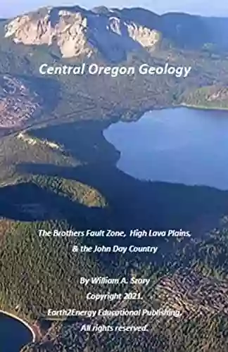 Central Oregon Geology: The Brothers Fault Zone High Lava Plains the John Day Country