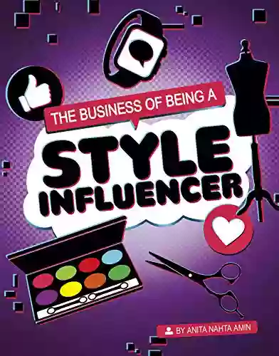 The Business Of Being A Style Influencer (Influencers And Economics)