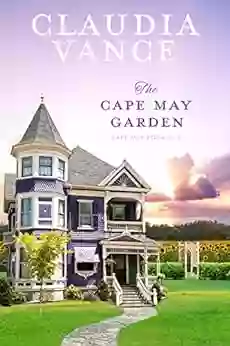 The Cape May Garden (Cape May 1)