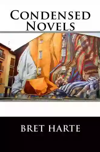 Condensed Novels Bret Harte