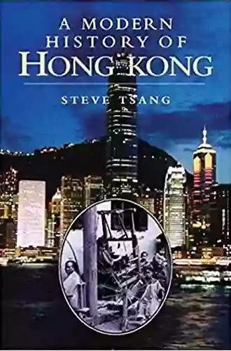 A Modern History Of Hong Kong: 1841 1997