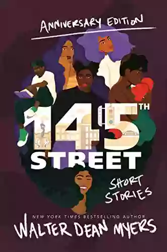 145th Street: Short Stories Walter Dean Myers