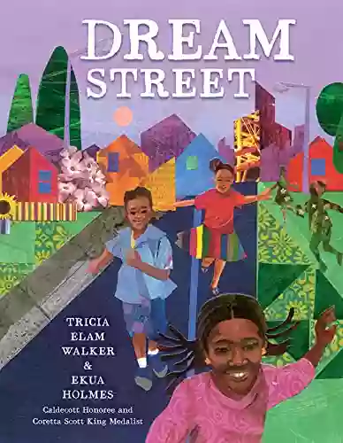 Dream Street Tricia Elam Walker