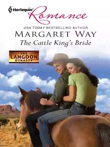 The Cattle King S Bride (The Langdon Dynasty 1)