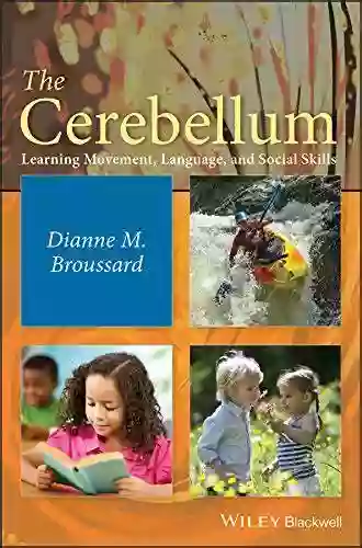 The Cerebellum: Learning Movement Language And Social Skills