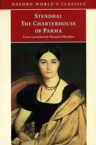 The Charterhouse Of Parma (Oxford World S Classics)