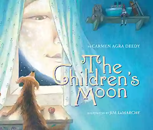 The Children s Moon Carmen Agra Deedy