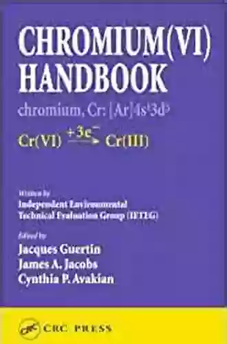 Chromium(VI) Handbook James A Jacobs