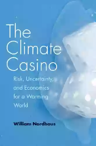 The Climate Casino William D Nordhaus