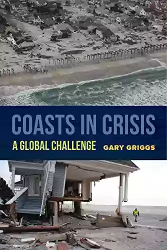 Coasts In Crisis: A Global Challenge