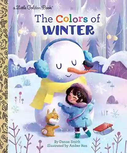 The Colors Of Winter (Little Golden Book)