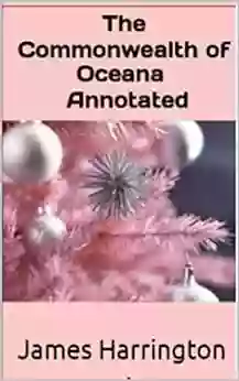 The Commonwealth of Oceana Annotated