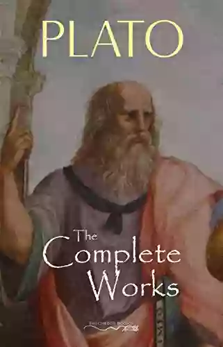 Plato: The Complete Works Plato