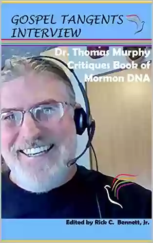 Dr Thomas Murphy Critiques Of Mormon DNA