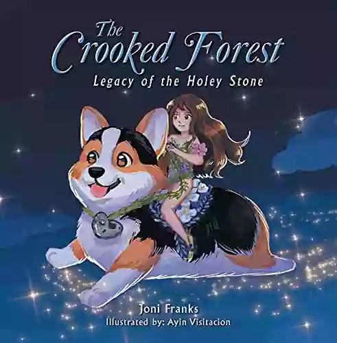 The Crooked Forest: Legacy Of The Holey Stone