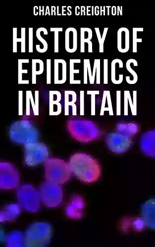 History Of Epidemics In Britain