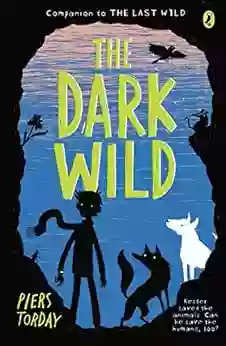 The Dark Wild (The Last Wild 2)