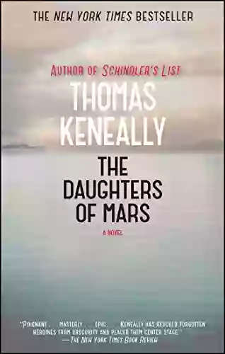 The Daughters Of Mars: A Novel