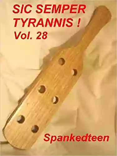 Sic Semper Tyrannis Volume 20: The Decline and Fall of Child Protective Services