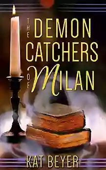 The Demon Catchers Of Milan