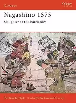 Nagashino 1575: Slaughter At The Barricades (Campaign)