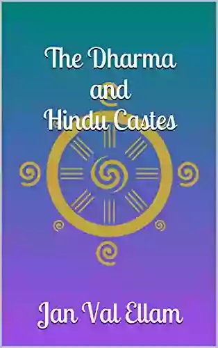 The Dharma And Hindu Castes