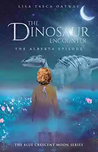 The Dinosaur Encounter: The Alberta Episode