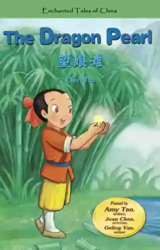 The Dragon Pearl (Enchanted Tales Of China Green Level)