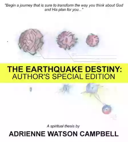 The Earthquake Destiny: Author S Special Edition