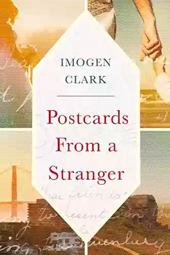 Postcards From A Stranger Imogen Clark