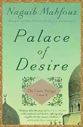 Palace of Desire: The Cairo Trilogy Volume 2