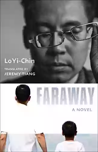 Faraway: A Novel (Modern Chinese Literature From Taiwan)