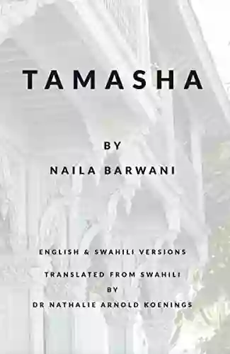 Tamasha: English Swahili Version Meredith Nicholson