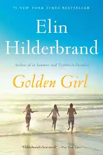 Golden Girl Elin Hilderbrand