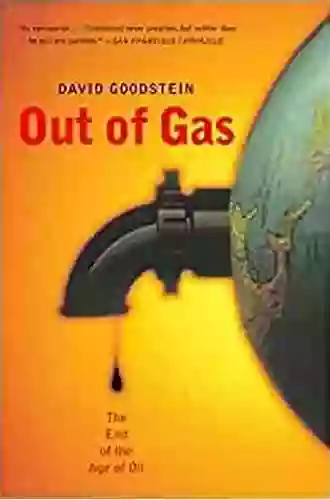 Out Of Gas: The End Of The Age Of Oil (Norton Paperback)