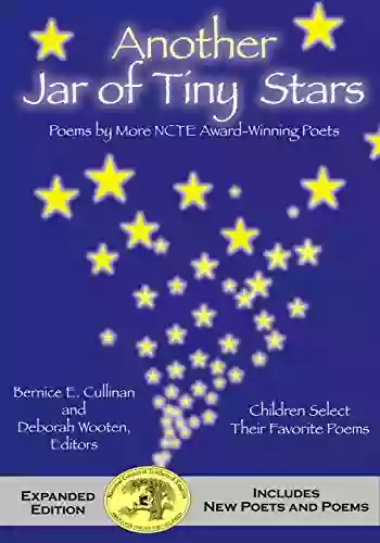 Another Jar of Tiny Stars: Poems by More NCTE Award Winning Poets