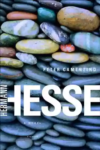 Peter Camenzind: A Novel Hermann Hesse