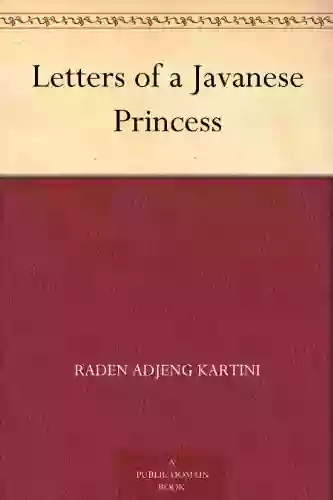 Letters of a Javanese Princess