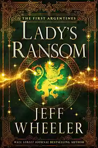 Lady S Ransom (The First Argentines 3)