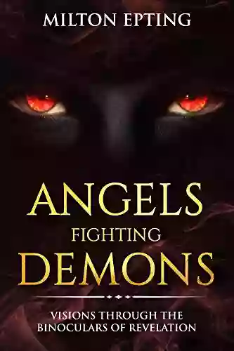 Angels Fighting Demons (Angel Fighting Demons 1)