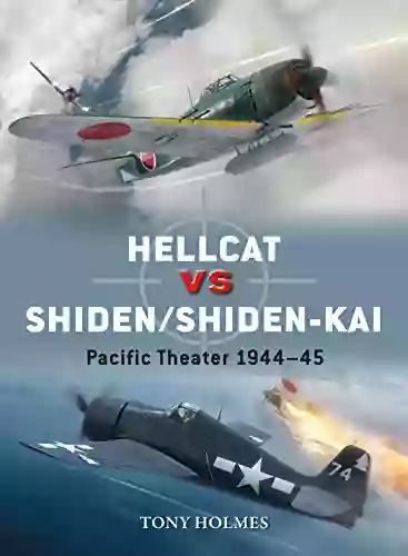 Hellcat vs Shiden/Shiden Kai: Pacific Theater 1944 45 (Duel 91)