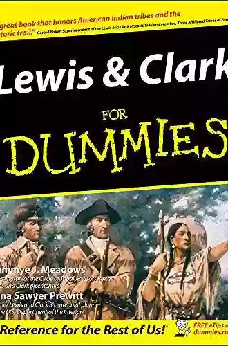 Lewis And Clark For Dummies