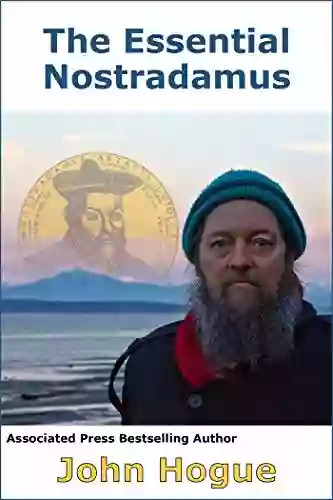 The Essential Nostradamus John Hogue